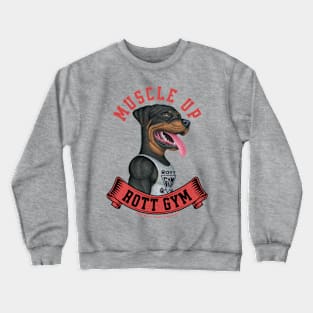 Cute Rottweiler in a Rott Gym Red Banner Crewneck Sweatshirt